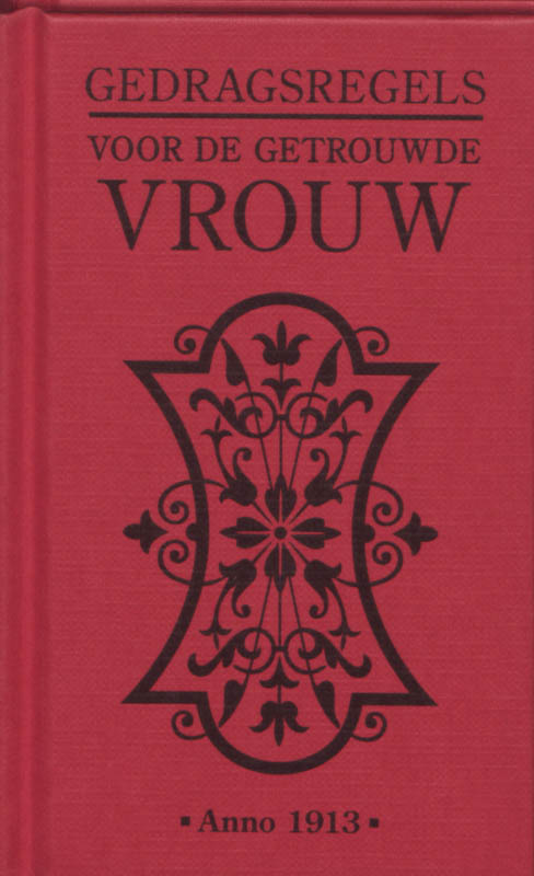 Omslag van Gedragsregels voor de getrouwde vrouw