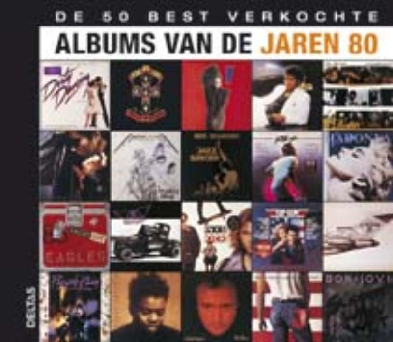 Omslag van De 50 best verkochte albums van de jaren 80