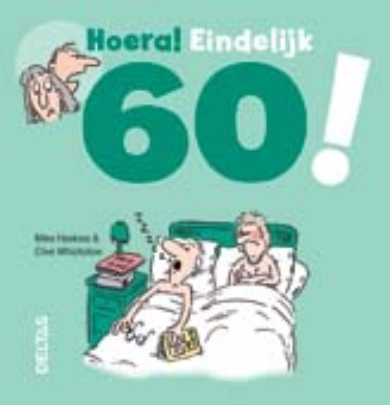 Omslag van Hoera! Eindelijk 60!