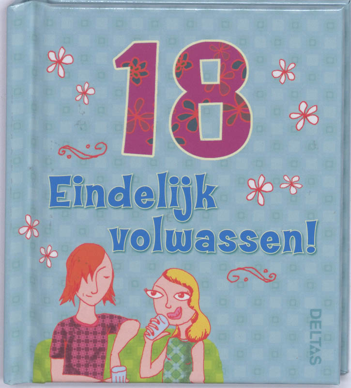 Omslag van 18 Eindelijk volwassen