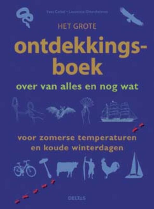 Omslag van Het grote ontdekkingsboek over van alles en nog wat