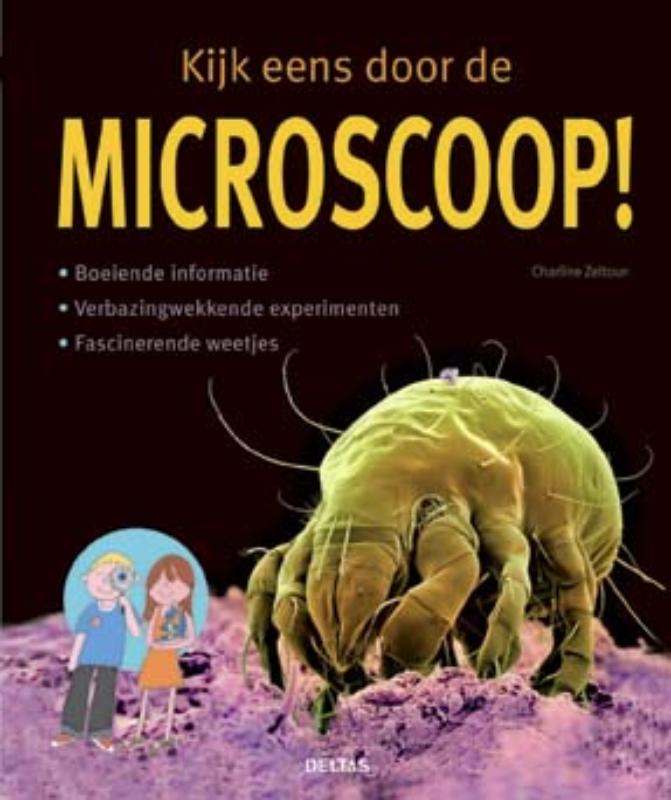 Omslag van Kijk eens door de microscoop!