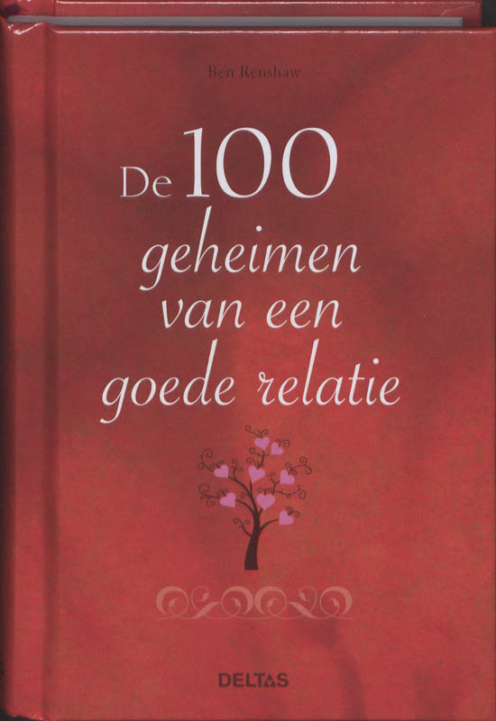 Omslag van De 100 geheimen van een goede relatie