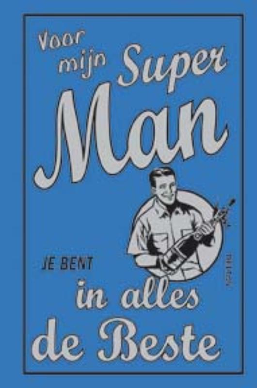 Omslag van Voor mijn super man!
