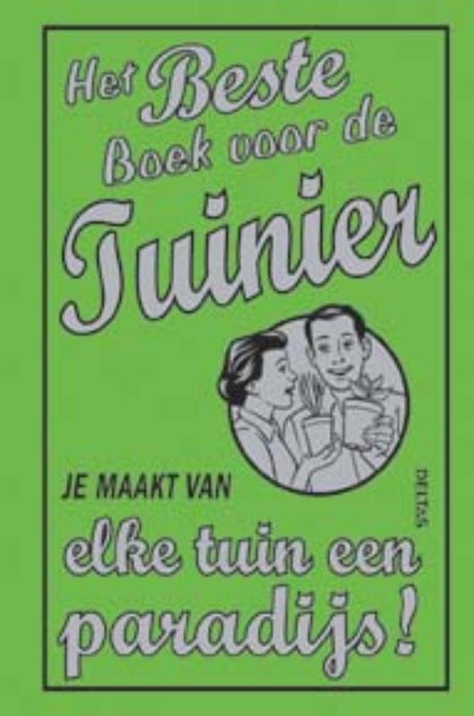 Omslag van Het beste boek voor de tuinier