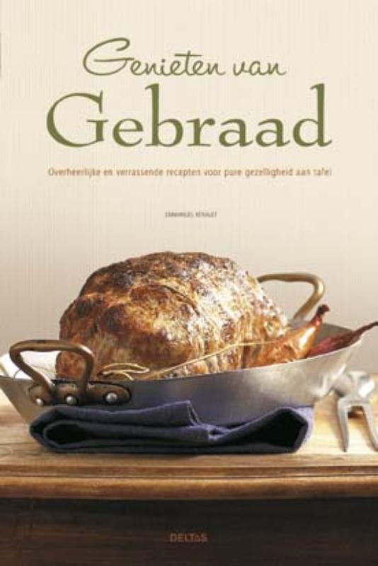 Omslag van Genieten van gebraad