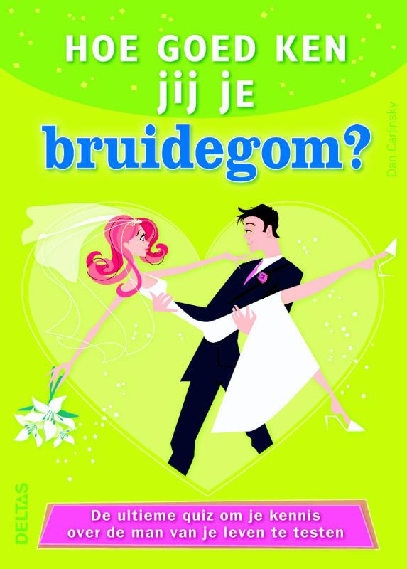 Omslag van Hoe goed ken jij je bruidegom?
