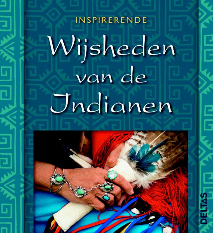 Omslag van Inspirerende wijsheden van de Indianen