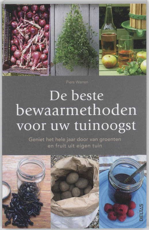 Omslag van De beste bewaarmethoden voor uw tuinoogst