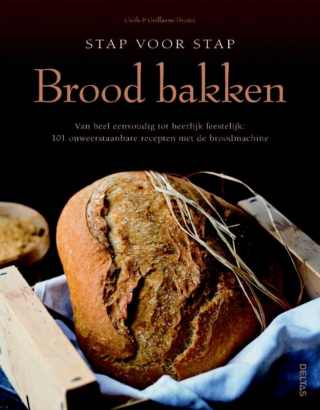 Omslag van Stap voor stap brood bakken