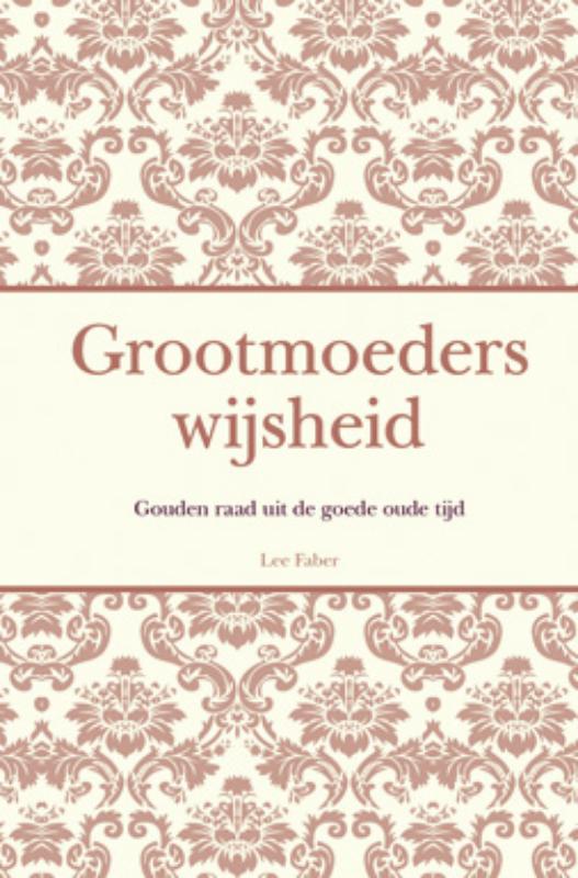 Omslag van Grootmoeders wijsheid