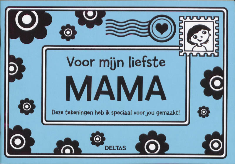Omslag van Voor mijn liefste mama