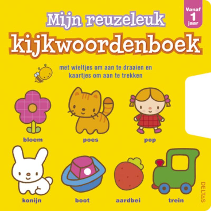 Omslag van Mijn reuzeleuk kijkwoordenboek vanaf 1 jaar
