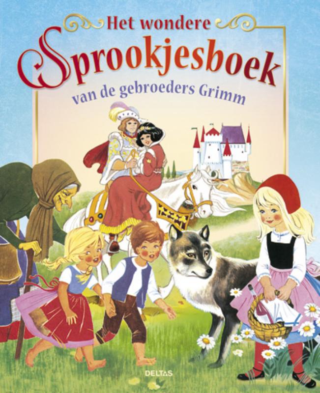 Omslag van Het wondere sprookjesboek van de gebroeders Grimm