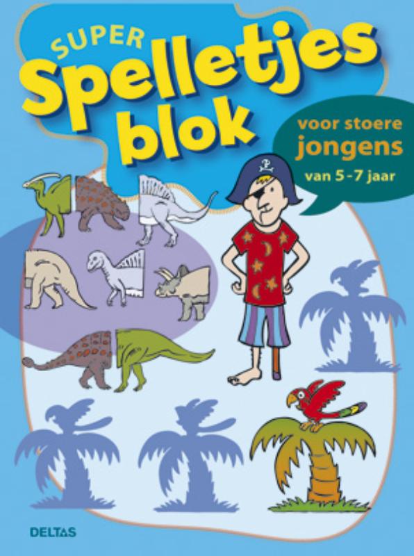 Omslag van Super spelletjesblok voor stoere jongens van 5-7 jaar