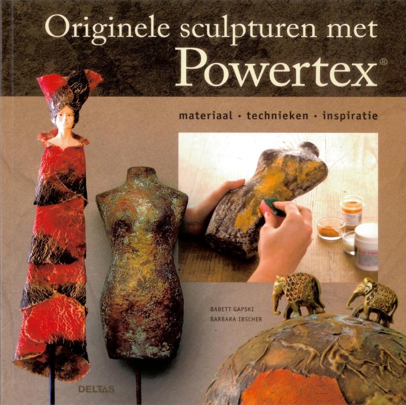 Omslag van Originele sculpturen met powertex