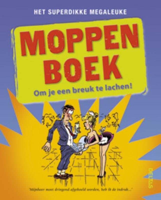 Omslag van Het superdikke megaleuke moppenboek