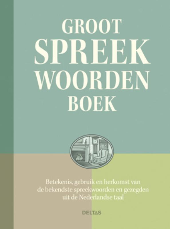 Omslag van Groot spreekwoordenboek