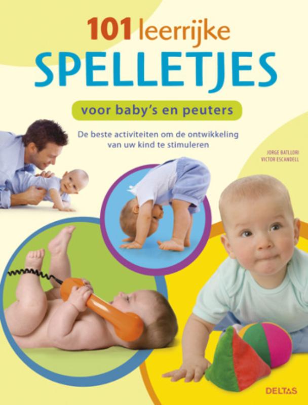 Omslag van 101 leerrijke spelletjes voor baby's en peuters
