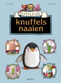 Omslag van Superleuke knuffels naaien