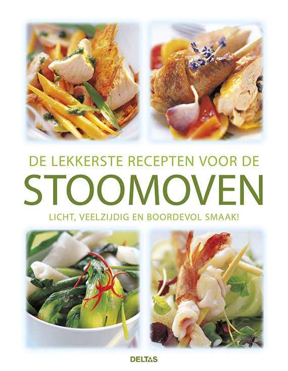 Omslag van De lekkerste recepten voor de stoomoven