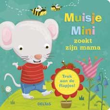 Omslag van Muisje Mini zoekt zijn mama