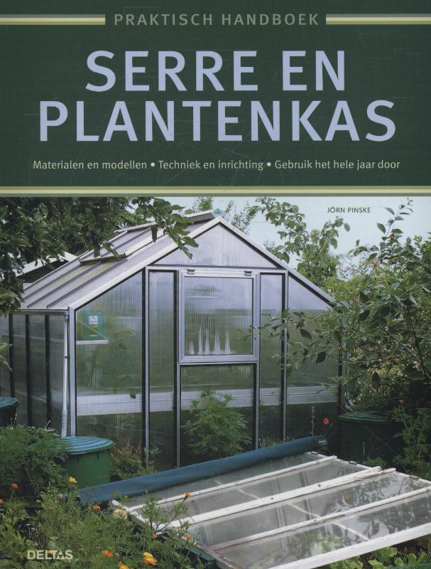 Omslag van Praktisch handboek serre en plantenkas