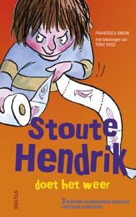 Omslag van Stoute Hendrik doet het weer