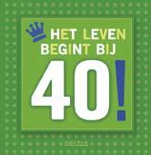 Omslag van Het leven begint bij 40!