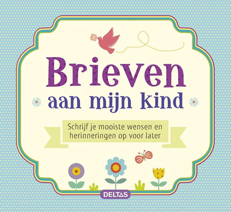 Omslag van Brieven aan mijn kind