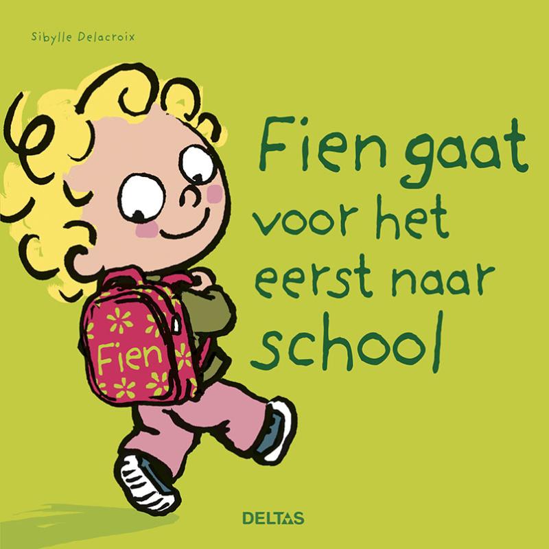 Omslag van Fien gaat voor het eerst naar school