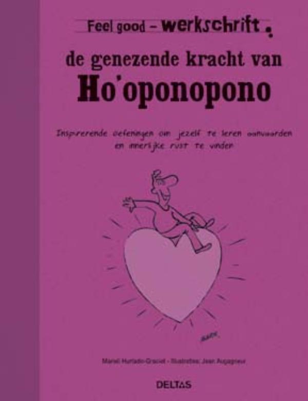 Omslag van De genezende kracht van Ho'oponopono