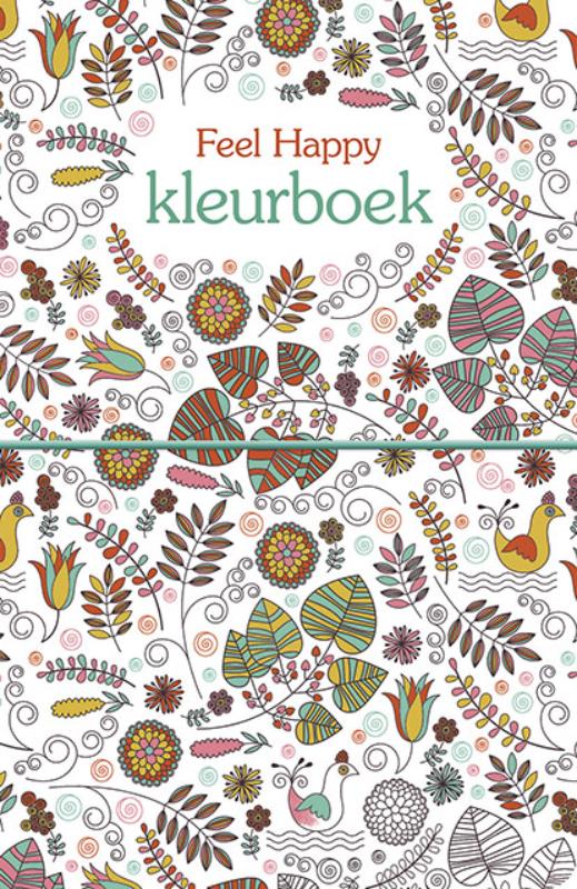 Omslag van Feel happy kleurboek