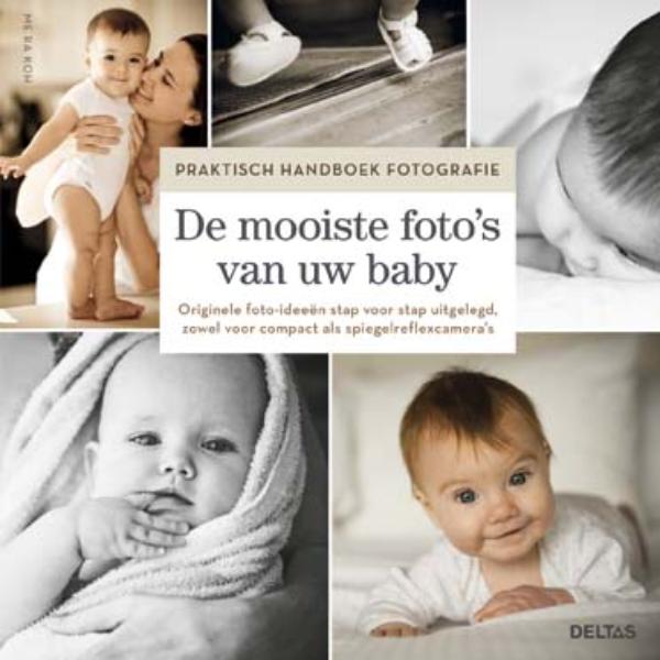 Omslag van De mooiste foto's van uw baby
