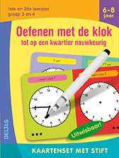 Omslag van Oefenen met de klok tot op een kwartier nauwkeurig (6-8 j.)