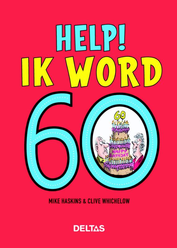 Omslag van Help! Ik word 60