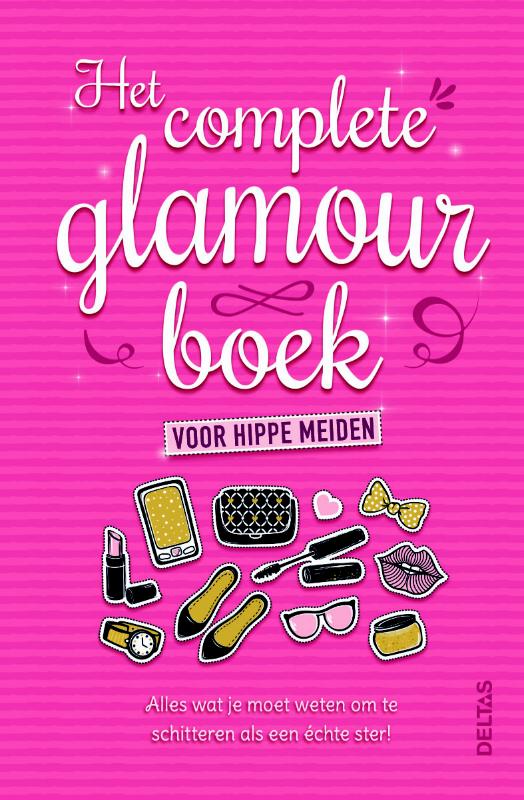 Omslag van Het complete glamourboek voor hippe meiden