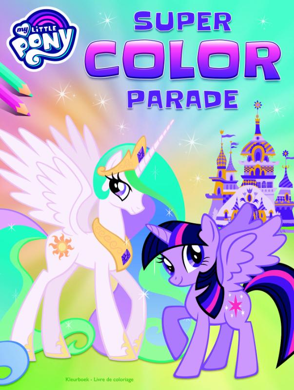 Omslag van My Little Pony super color parade
