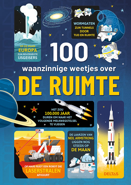 Omslag van 100 waanzinnige weetjes over de ruimte