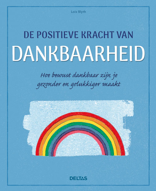 Omslag van De positieve kracht van dankbaarheid