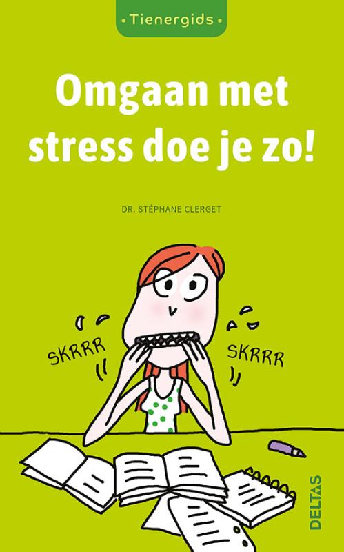 Omslag van Omgaan met stress doe je zo!