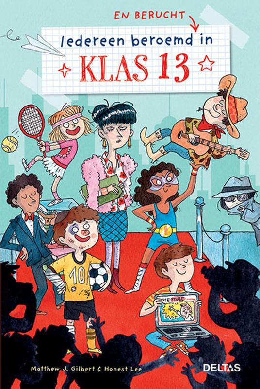 Omslag van Klas 13 iedereen beroemd