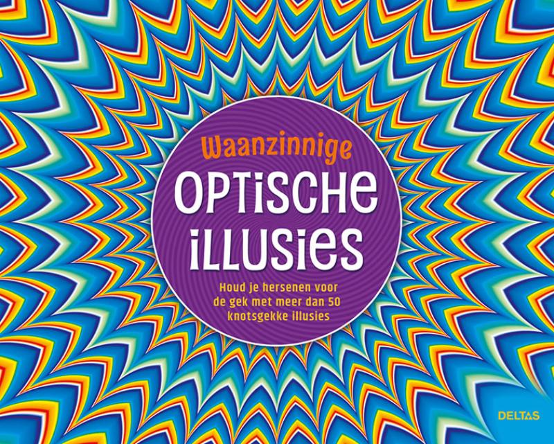 Omslag van Waanzinnige optische illusies