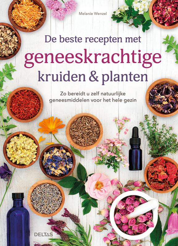 Omslag van De beste recepten met geneeskrachtige kruiden & planten