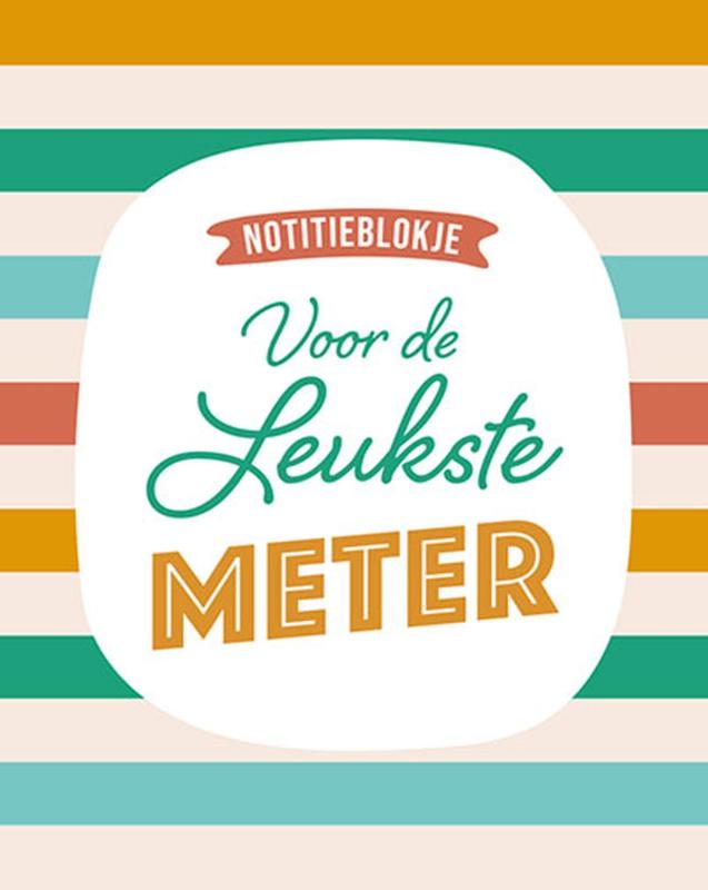 Omslag van Notitieblokje - Voor de leukste meter