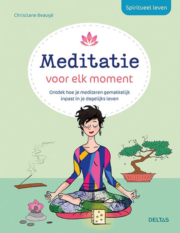 Omslag van Spiritueel leven - Meditatie voor elk moment