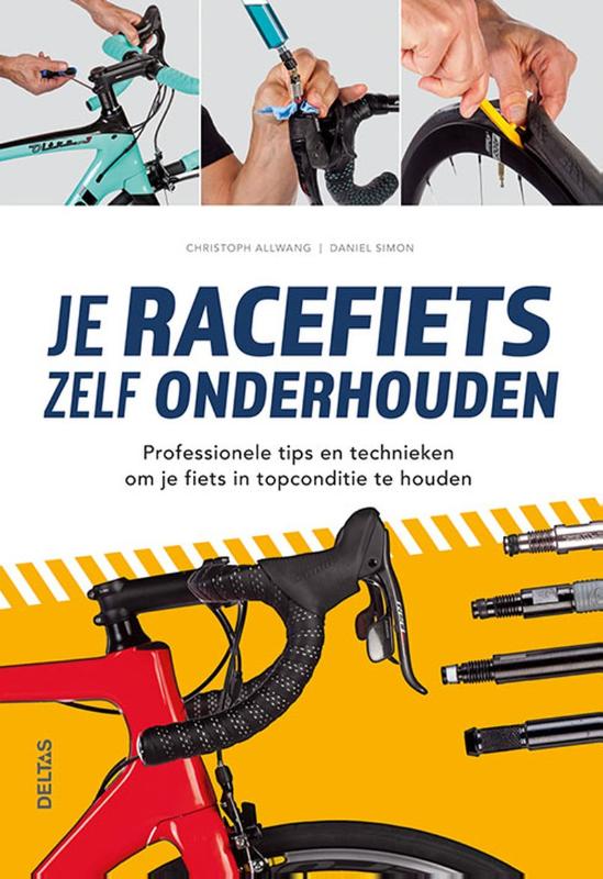 Omslag van Je racefiets zelf onderhouden