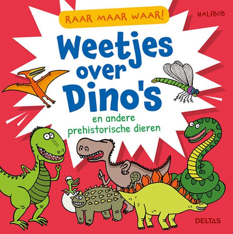Omslag van Raar maar waar! Weetjes over dino's