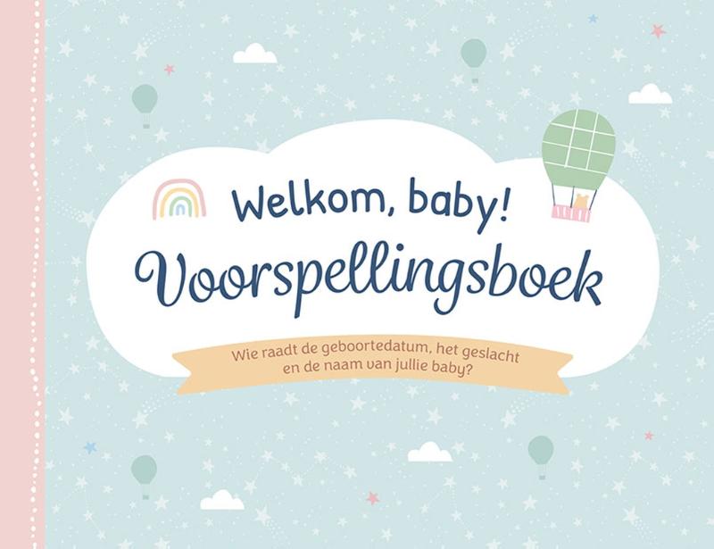 Omslag van Welkom baby! Voorspellingsboek