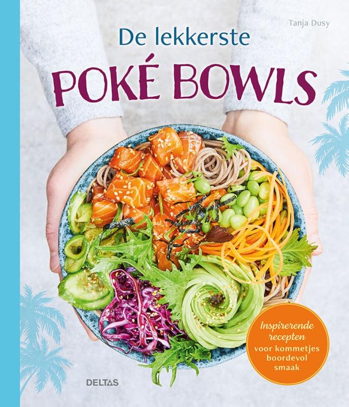Omslag van De lekkerste poké bowls